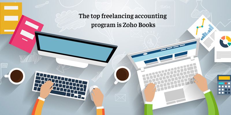 The top freelancing accounting program is Zoho Books