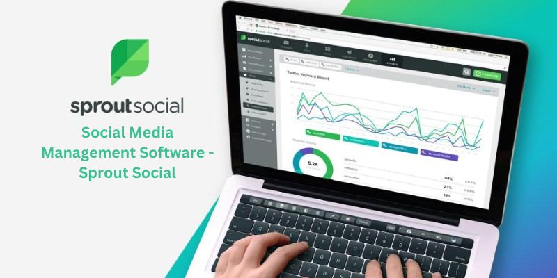 Social Media Management Software - Sprout Social