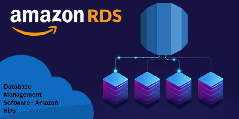 Database Management Software - Amazon RDS