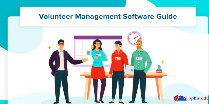 Understanding Volunteer Management Software
